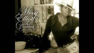 Missy Elliott - The Cookbook: Leftover Tracks [Unreleased, 2005]