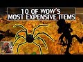 10 of WoW's Most Expensive Items