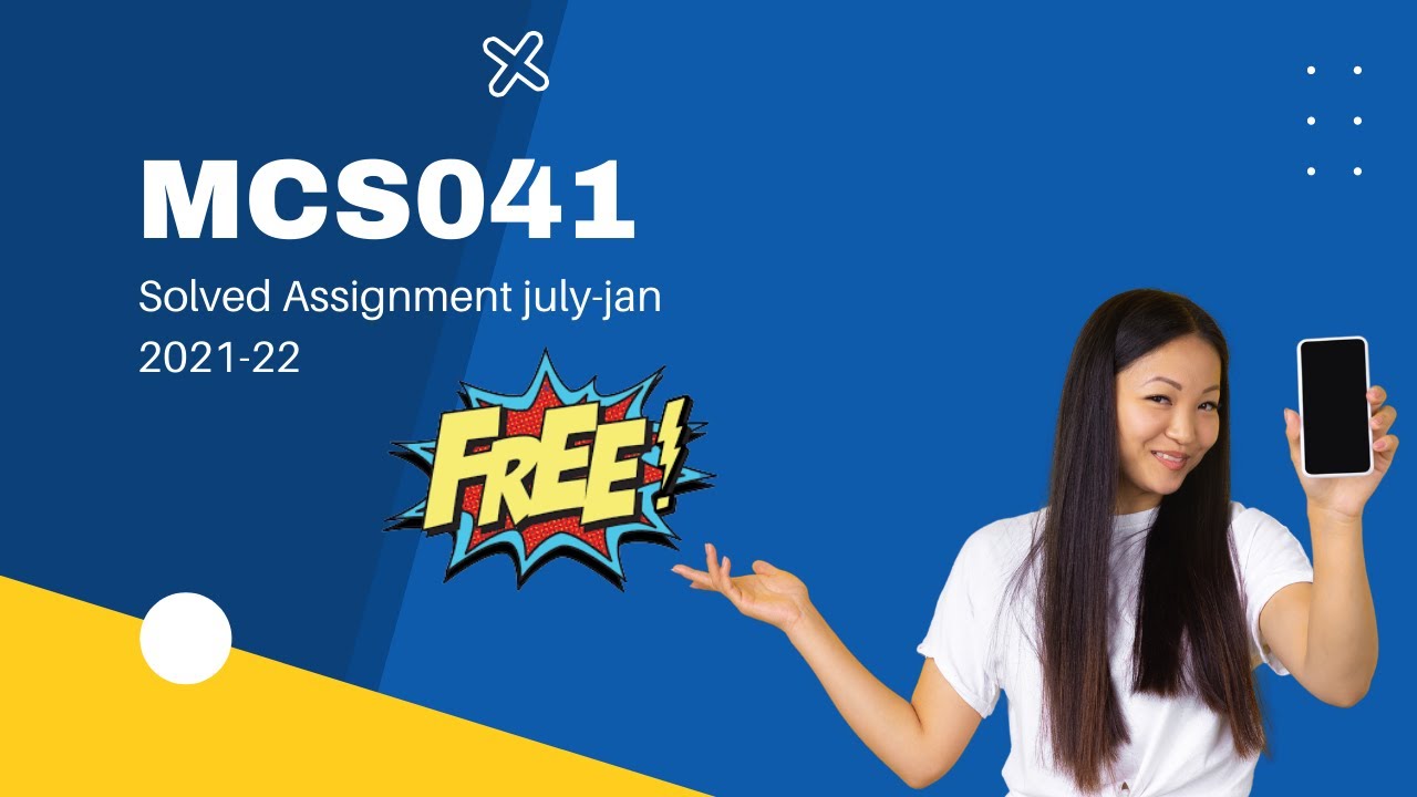 Ignou Solved Assignment || MCA || MCS041 || July-Jan 2021-22 || @TechComputer