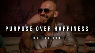 Andrew Tate: Purpose Over Happiness | Motivational Video