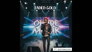 Download Lagu FADED GOLD 🔥Lagu terbaru paling enak di Dengar #fypシ゚viral #music #fypyoutube  MP3