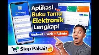 Aplikasi Buku Tamu Elektronik Lengkap (Android Web Admin) Siap Pakai! Aplikasi Buku Tamu Elektronik Lengkap (Android Web Admin) Siap Pakai!