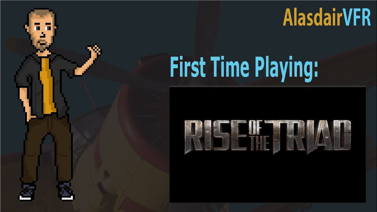 First Time Playing:  Rise of the Triad