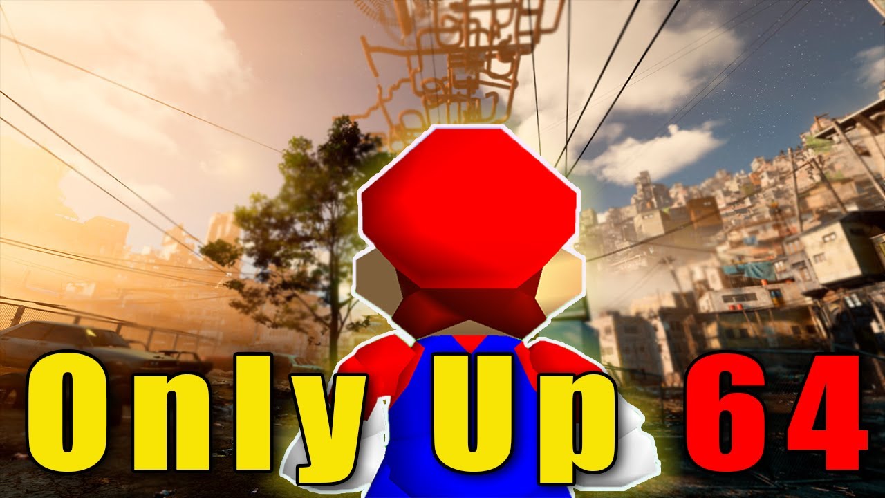 They Made 'Only Up' In Mario 64. It's cursed...
