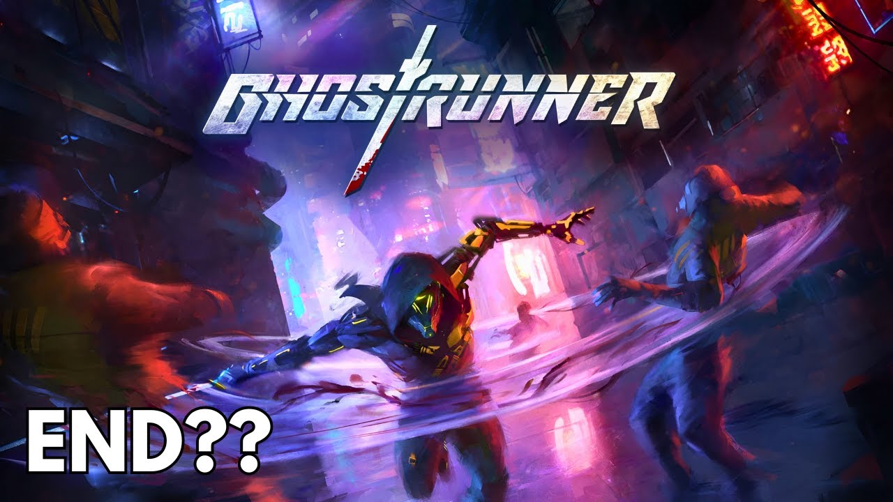 LIVE 🛑GHOSTRUNNER ENDING TODAY! The FINAL BOSS!