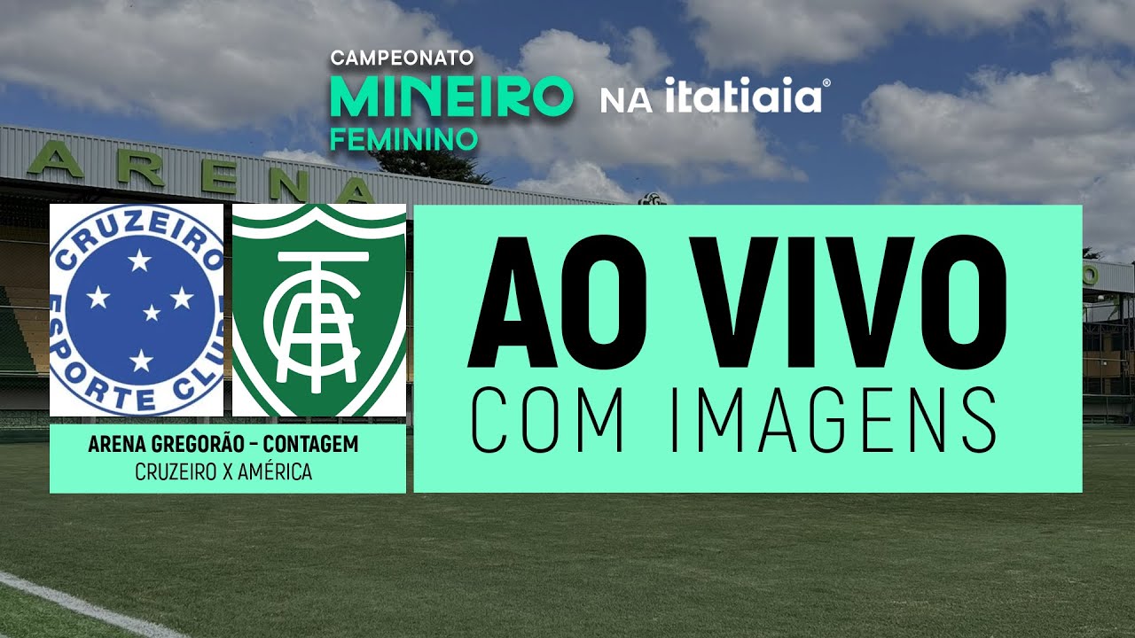 CRUZEIRO X AMÉRICA | MINEIRO FEMININO COM IMAGENS | FINAL | JOGO DE VOLTA