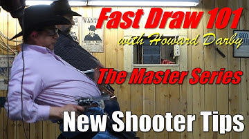 Fast Draw 101 - Tips for New Shooters