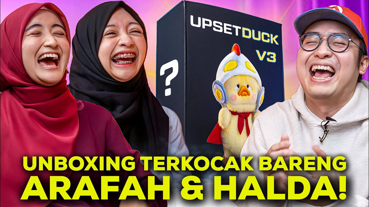 UNBOXING UPSET DUCK BARENG ARAFAH & HALDA SAMPE UPSET BENERAN 🙂