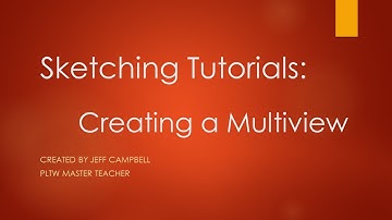 Sketching Tutorials - Creating a Multiview