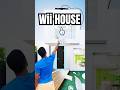 Wii HOUSE