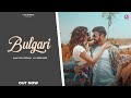 Bulgari official  v raj  simar kaur  latest punjabi songs 2023