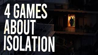 Indie Games That Depict Isolation