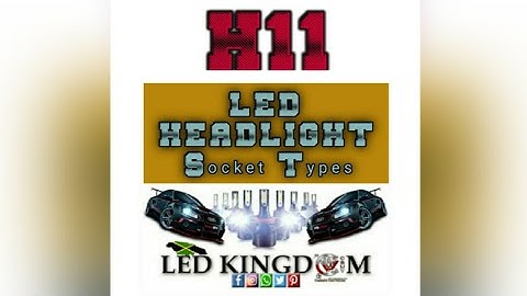 How to identify H11 LED Headlight Bulb Socket Type - #jacuvreloaded