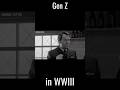 WWIII with Gen Z #shorts  #funny #comedy