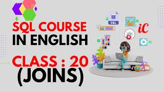 Sql Course In English Class 20 - Joins