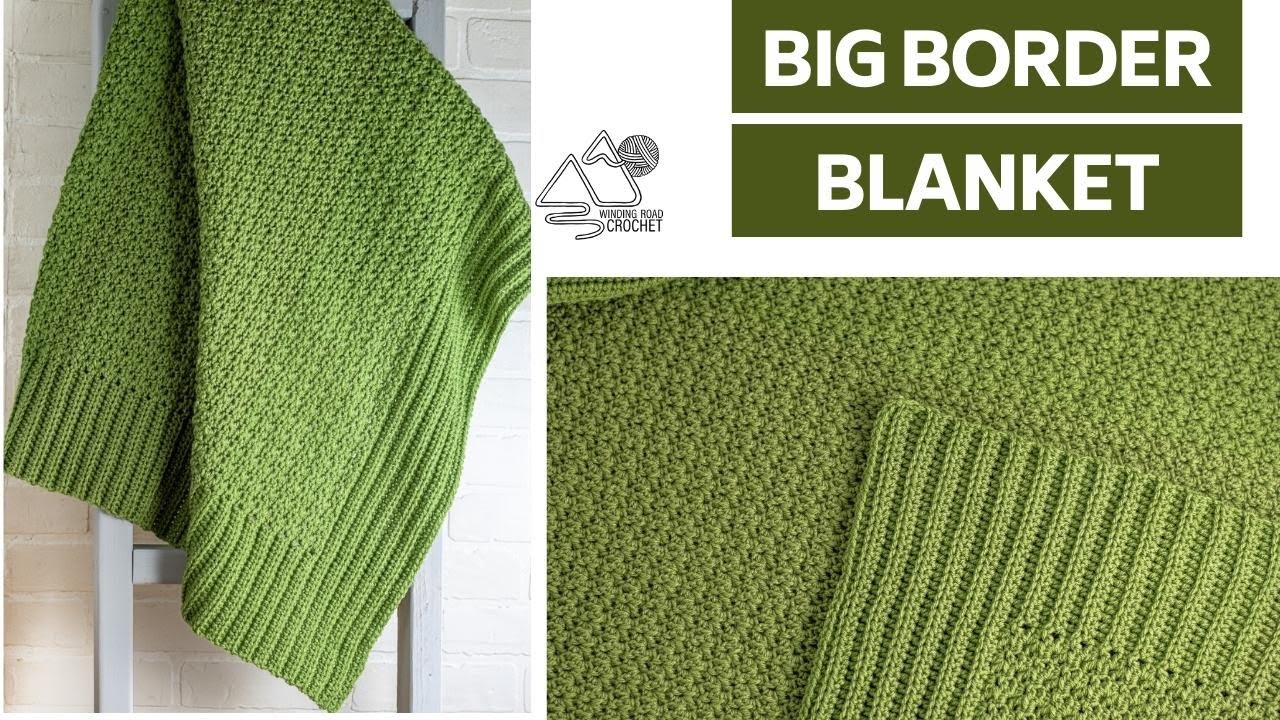 CROCHET Big Border Crochet BLANKET, 9 sizes, easy CROCHET pattern