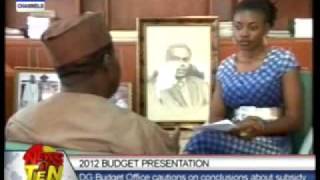 2012 Budget Presentation:F.G. still negotiating with stakeholders on subsidy