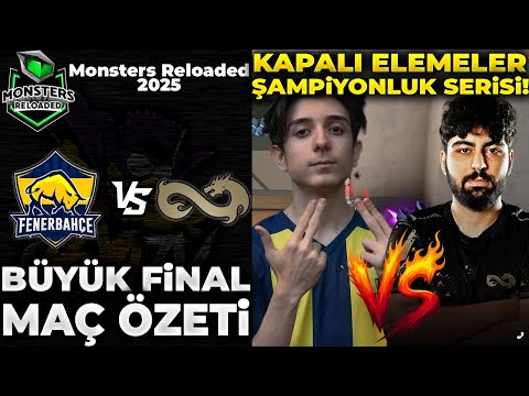 FENERBAHÇE vs ETERNAL FIRE FİNAL MAÇ ÖZETİ | VALORANT MONSTERS RELOADED 2025