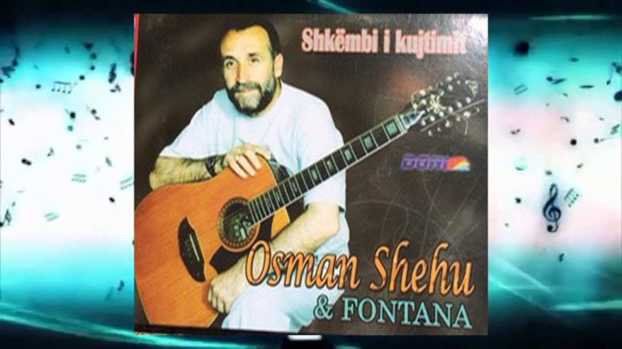 Osman shehu & fontana  Vajet