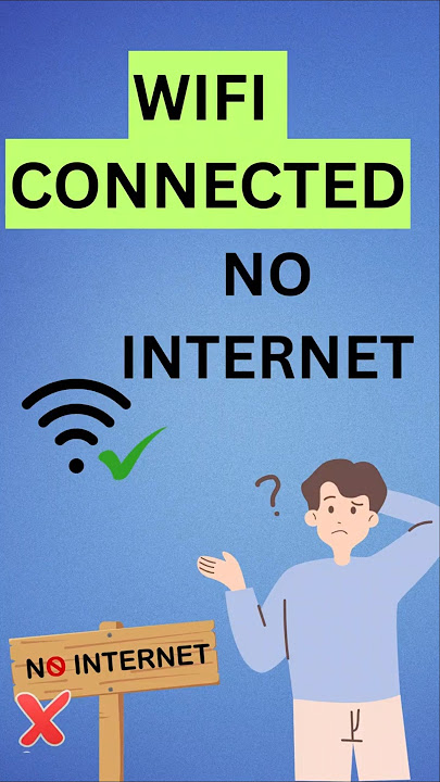 WiFi Connected but No Internet? Fix It Now!