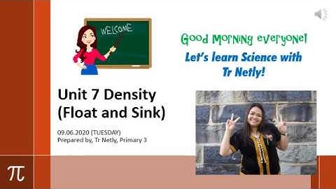 Science | Unit 7 Density (Float and Sink) | Primary 3
