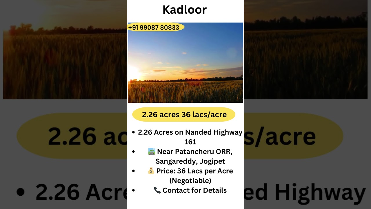 2.26 Acres Land on Nanded Highway 161 | Near Patancheru ORR, Sangareddy, Jogipet | Price: 36 Lacs