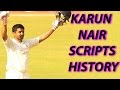 Karan Nair Scores Runs Against