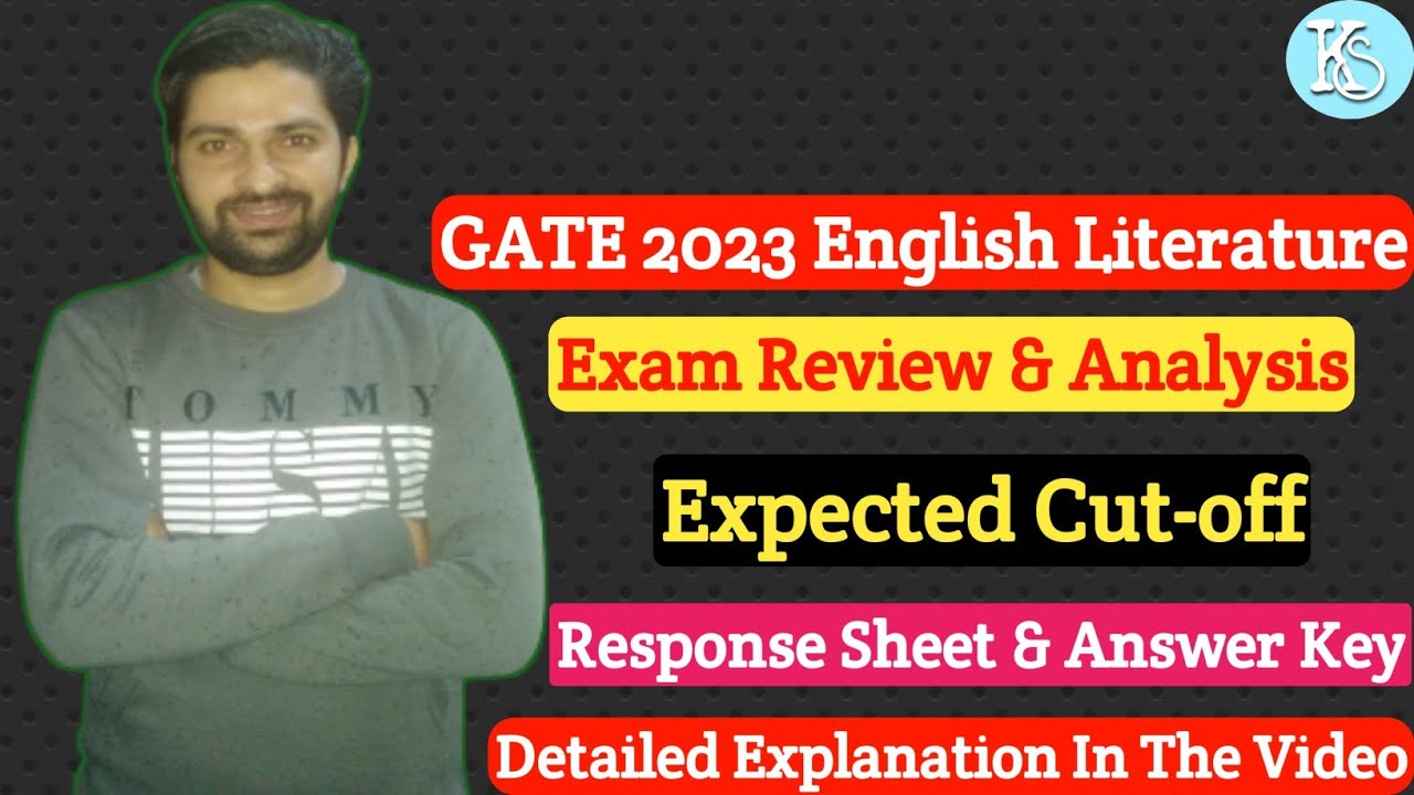 GATE 2023 Exam Review & Analysis | Response Sheet | English Literature |