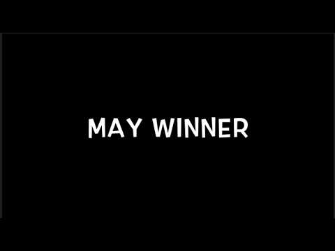 MEMBERS PRIZE WINNER - MAY