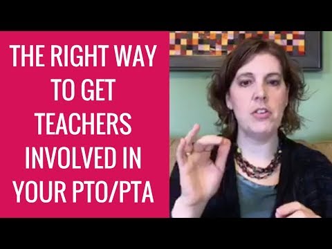 How to Get Teachers Involved in Your PTO