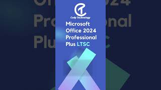 DESCARGA E INSTALA OFFICE 2024 PROFESSIONAL PLUS LTSC LEGAL Y GRATIS CON MICROSOFT | CODY TECHNOLOGY