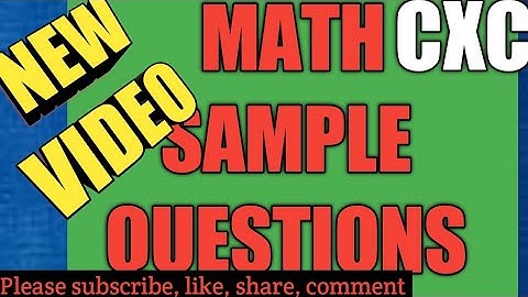 CXC MATHS MULTIPLE CHOICE PRACTICE