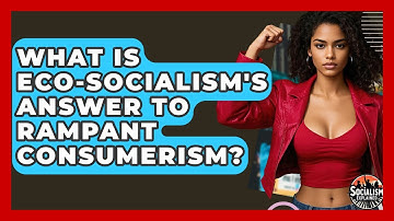 What Is Eco-Socialism