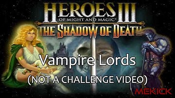 Heroes of Might and Magic III: Vampire Lords on Month 1 (200%)