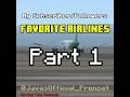 My Subscriber/Followers Favorite Airlines (Part 1) - WARNING: FAKE COMMENTS | #KecoaHama #NyamukHama