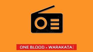 One Blood - Warakata
