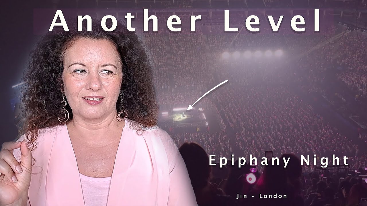Another Level - My Epiphany Night with Jin (BTS) in London D2 (Part 2)