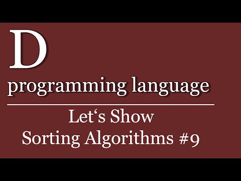 Let's Show #112 - D Sorting Algorithms #9 | D programming language Tutorial | Selectionsort