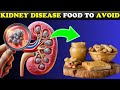  stay away from these 15 foods you have kidney disease  healthy care