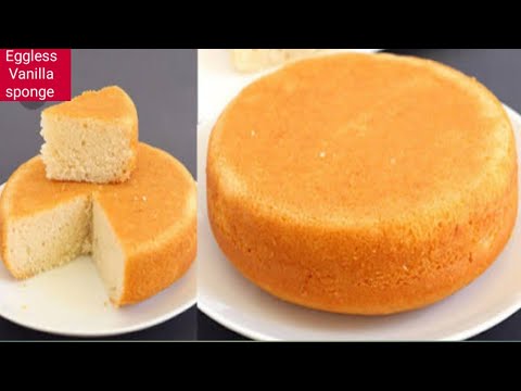 कढ़ाई में बिना अंडे के बनाये वनीला स्पॉन्ज केक || Basic Vanilla Sponge Cake|| NO Egg ,No Oven||