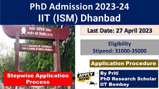 IIT (ISM) Dhanbad Stepwise application form fillup PhD Admission 2023 || PhD Admission 2023