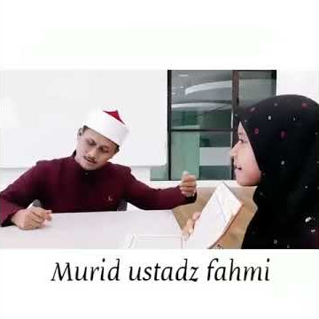 Murid ustadz fahmi masa allah 😘😘😘