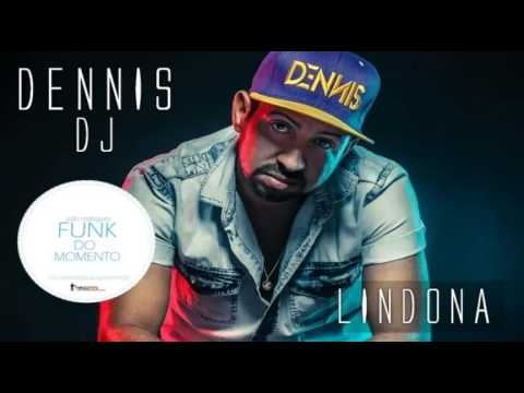 Dennis Dj Lindona Feat Mc Guime, Mc Bola e Nego Blue - Musica Nova 2014