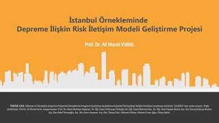 3. Bölüm - İstanbul Örnekleminde Depreme İlişkin Risk İletişim Modeli Geliştirme Projesi