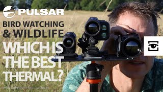 Comparing best thermal spotters for Bird Watching & Wildlife
