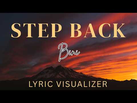 BINI - Step Back | Lyric Visualizer