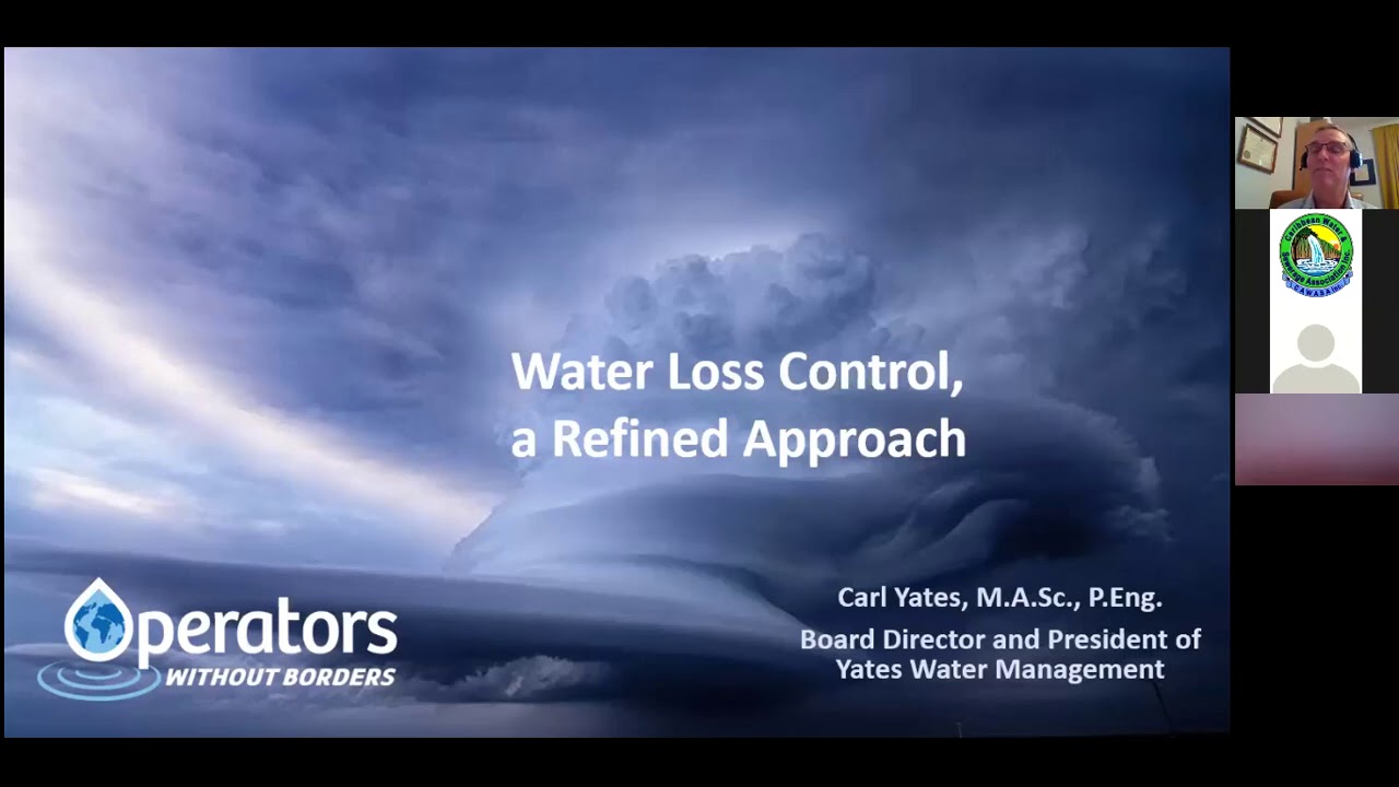 CAWASA Webinar Series No 15 Water Loss Control   Carl Yates