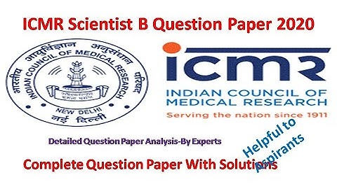 ICMR Scientist B Question Paper  2020 With Complete Solutions-Analysis by Experts