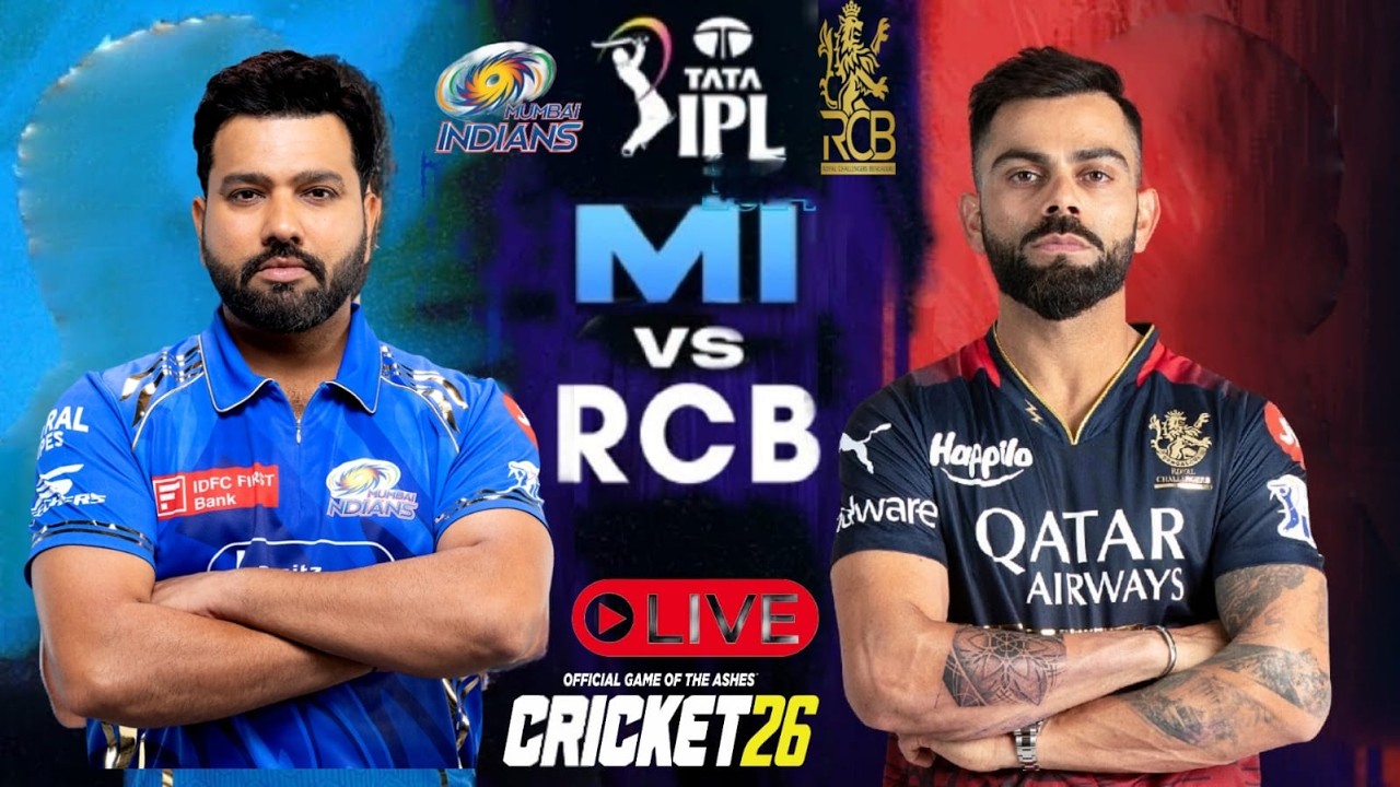 MI vs RCB 2026 IPL MATCH Live  - Cricket 26 