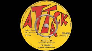 The Henneseys - Pass It On